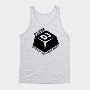 DJ Beats Key: Press Enter To The Sound Realm Tank Top